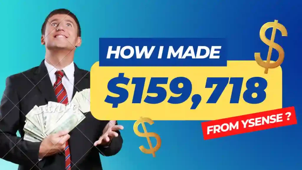 I Made $159,718 from ySense Online Surveys_