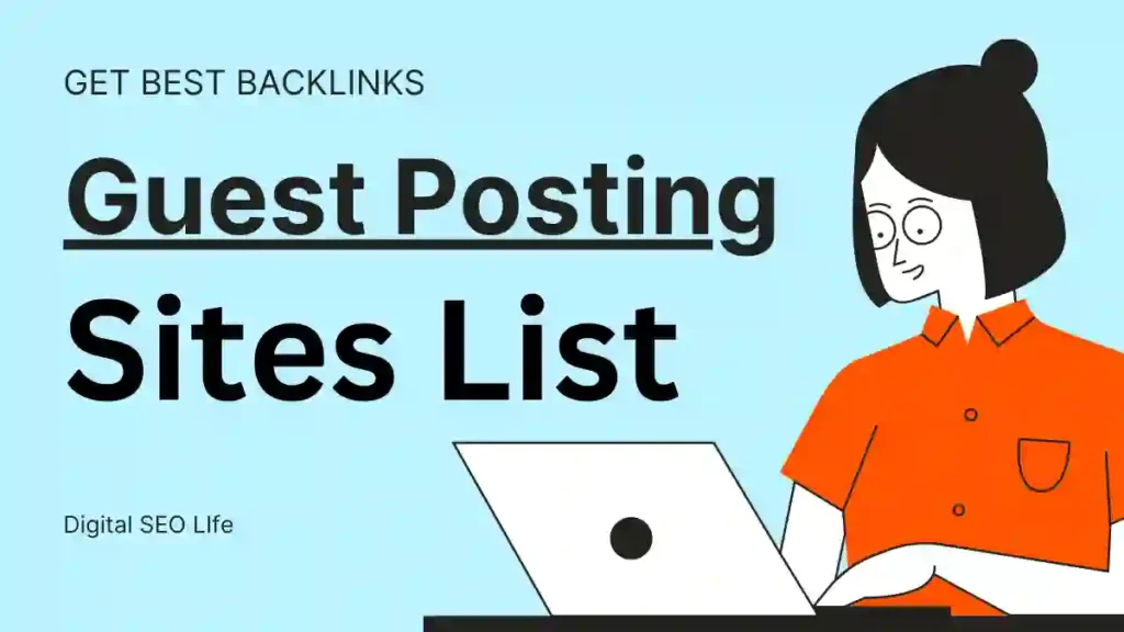Guest Posting Sites List