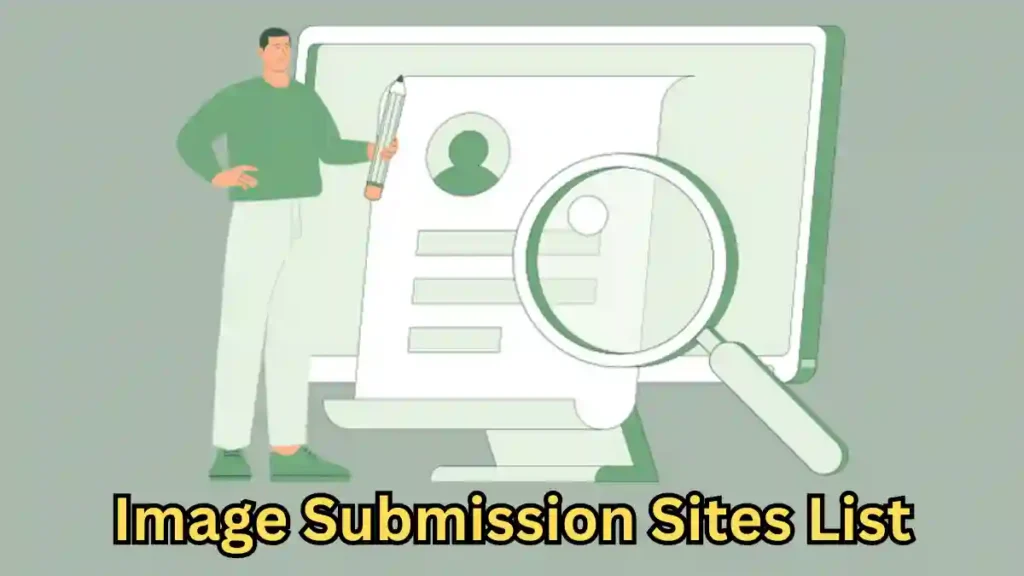 150+ High DA Image Submission Sites for SEO Image Submission Sites List