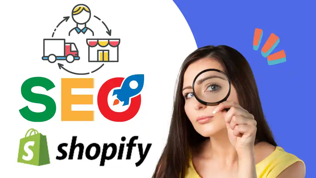 How to improve SEO for Shopify store? [7 Steps} How to Improve SEO On Shopify