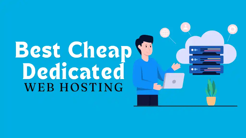 What is the best cheap dedicated server hosting? What is the best cheap dedicated server hosting