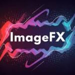 ImageFX